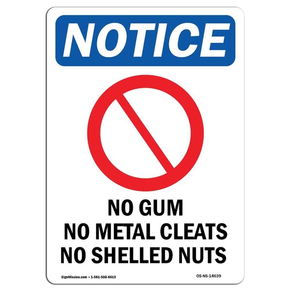 Signmission OSHA Notice Sign, 10" Height, Rigid Plastic, No Gum No Metal Cleats Sign With Symbol, Portrait OS-NS-P-710-V-14639